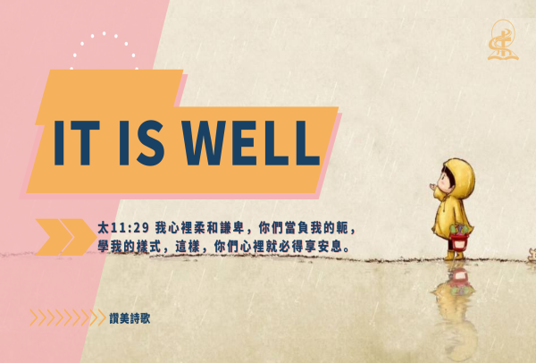 IT IS WELL